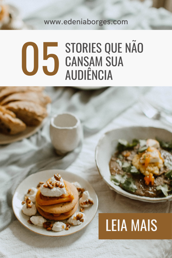 stories-que-não-cansam-sua-audiência