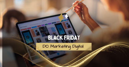 Aproveite a Black Friday: 3 Dicas de Marketing Digital