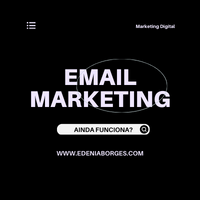 Email marketing: Ainda funciona para vender produtos digitais na internet?