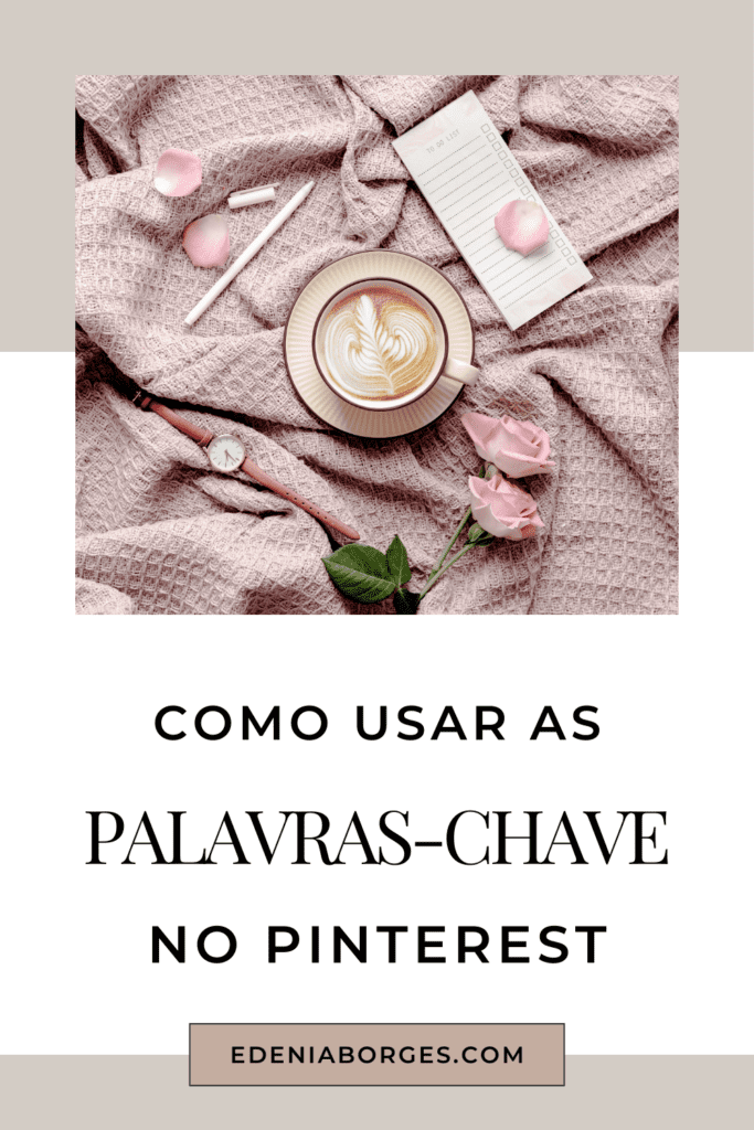 Como Pesquisar Palavras-Chave no Pinterest