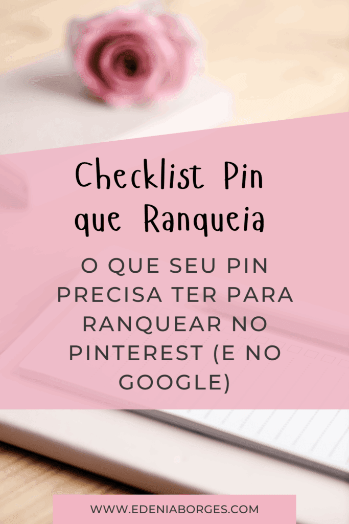 O Checklist Completo para Criar Pins que Ranqueiam